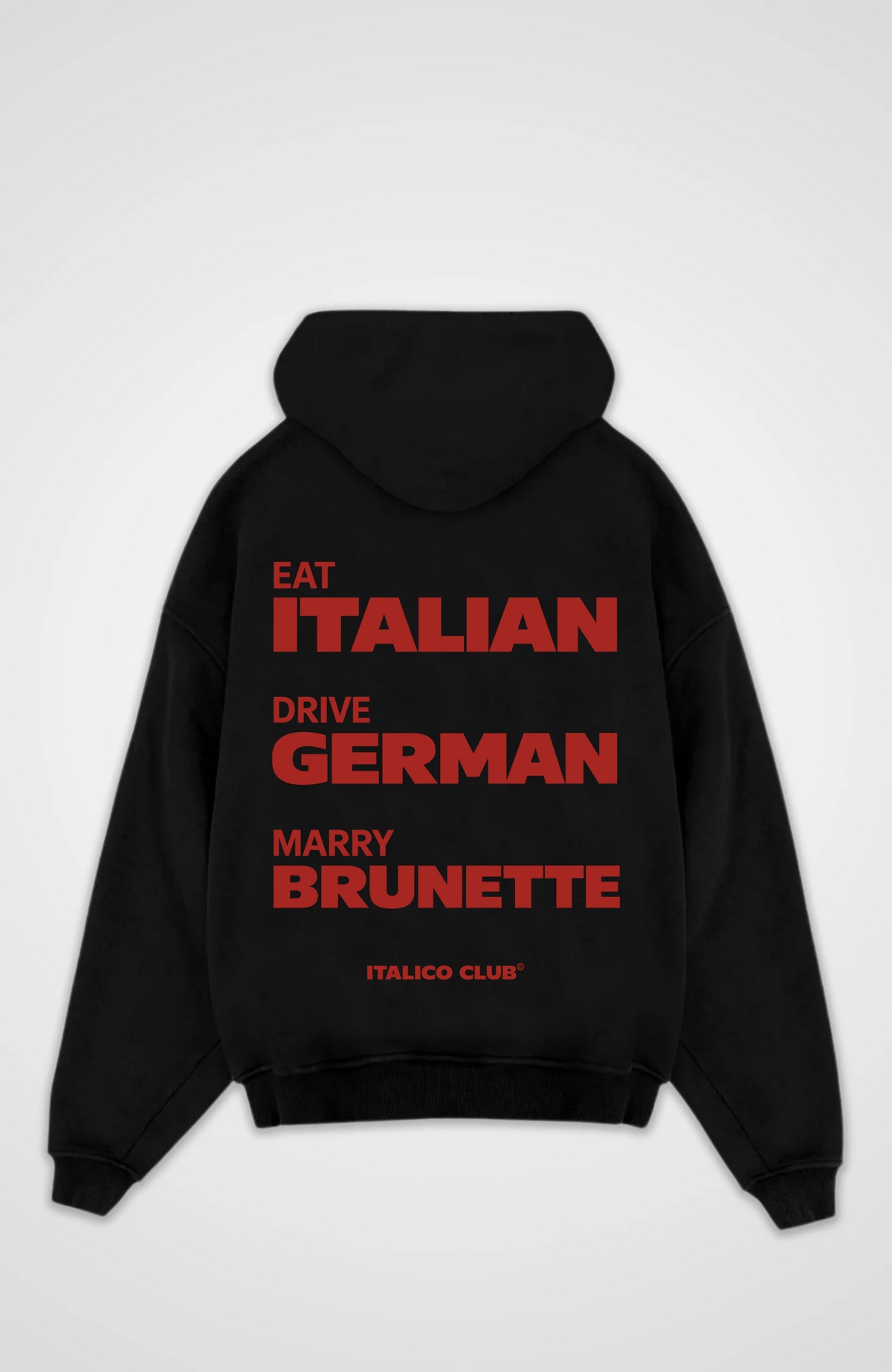 Eat drive marry italian Oversized hoodie