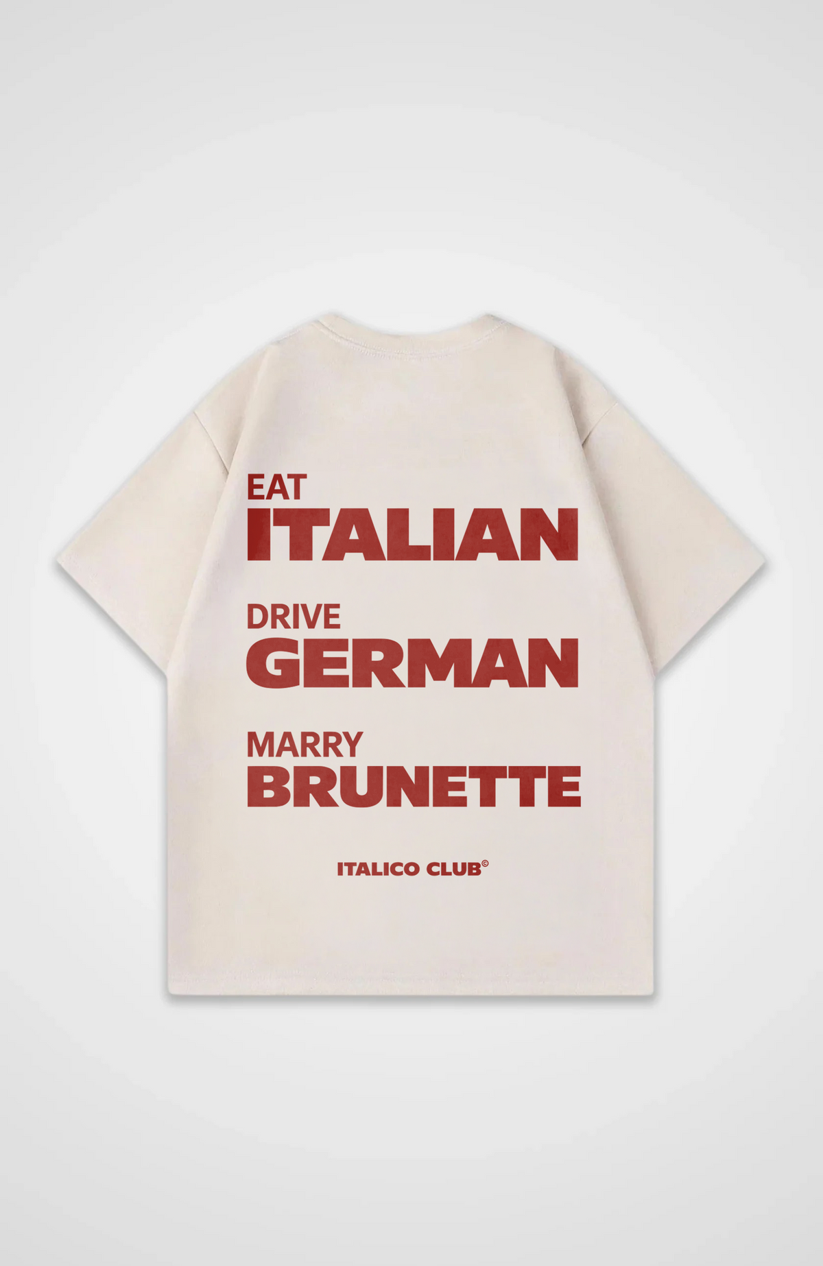 Eat drive marry italian Oversized shirt