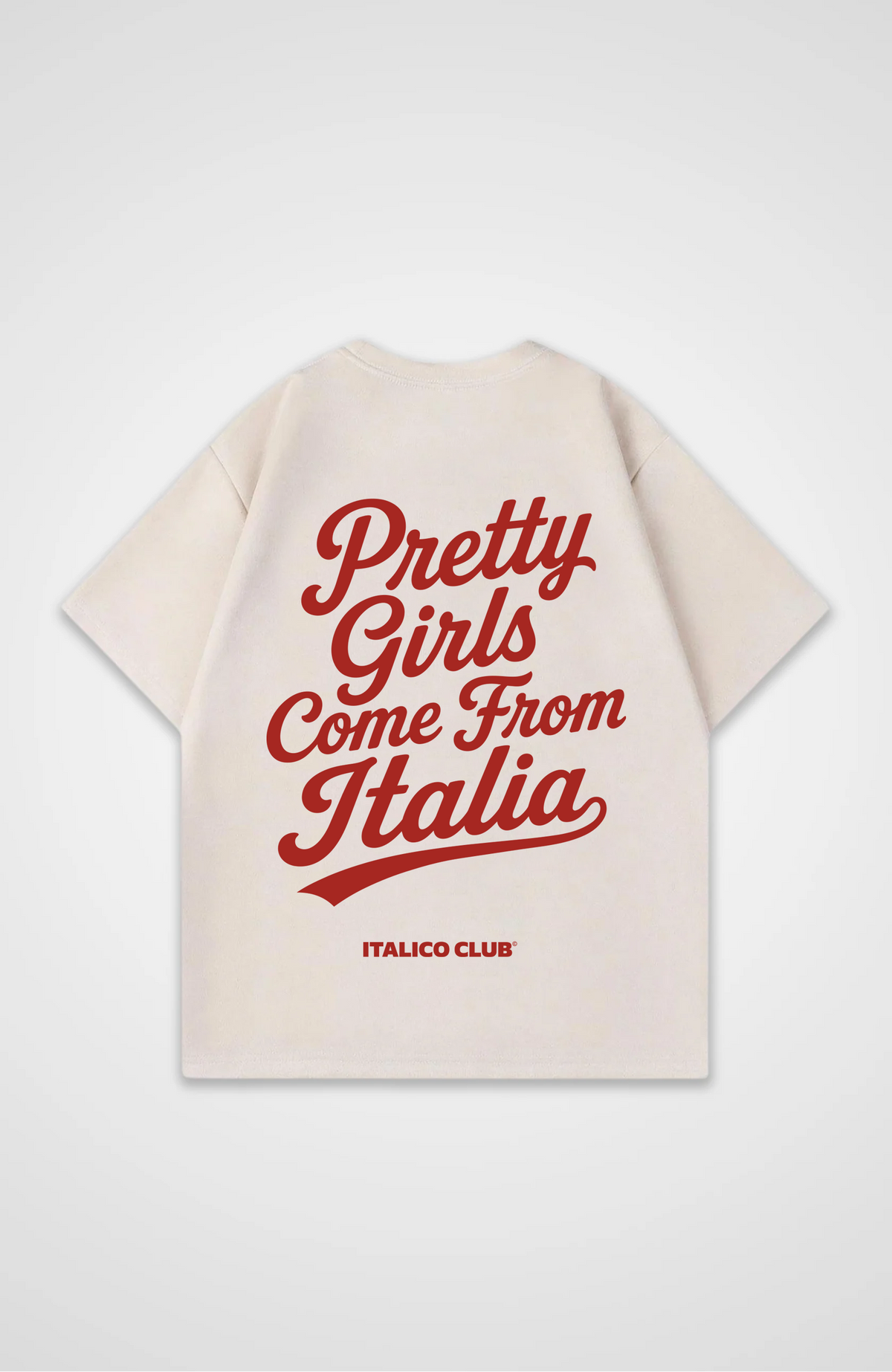 Pretty girls come from Italia Oversized shirt