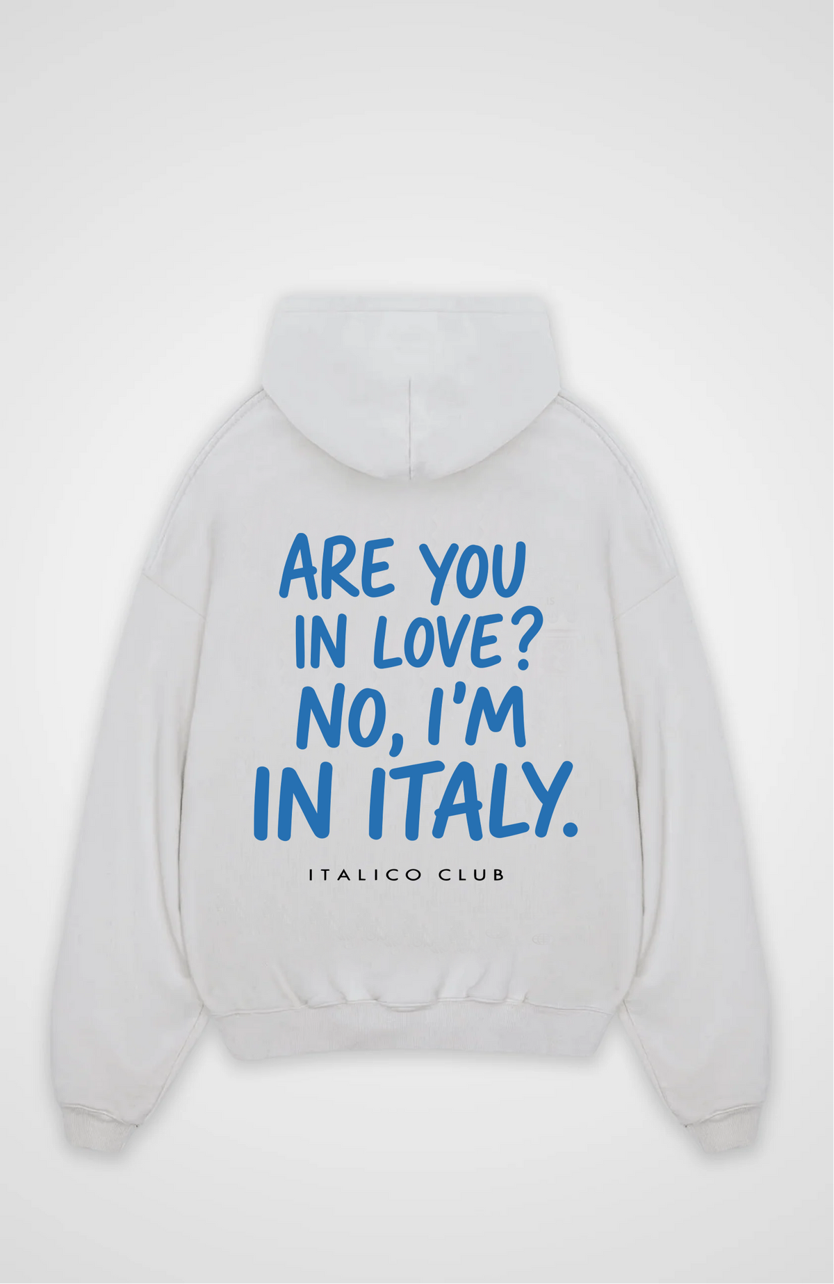 I am in italy Oversized hoodie