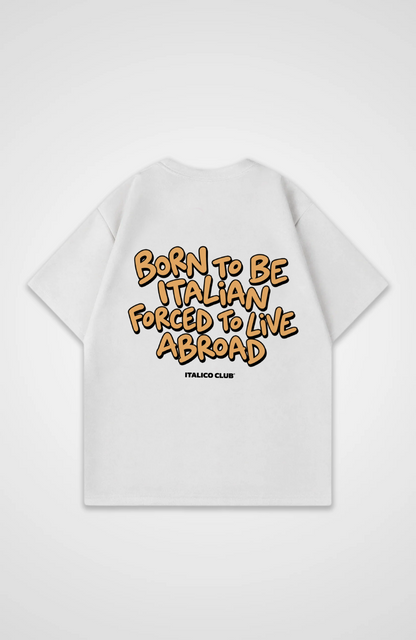 Born to be italian Oversized shirt