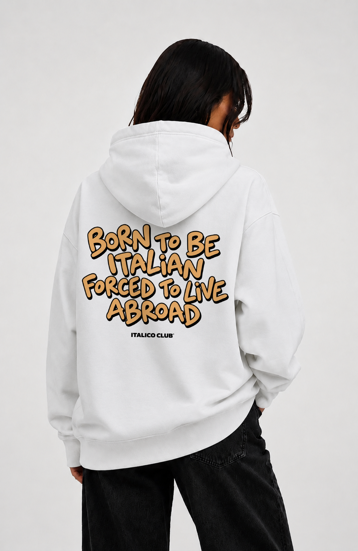 Born to be italian Oversized hoodie