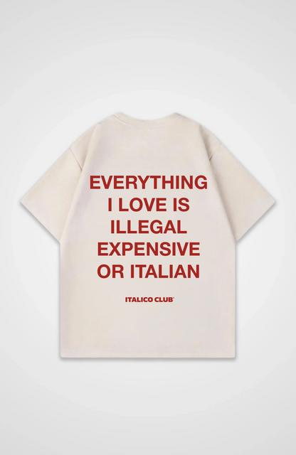 Everything i love is italian Oversized shirt