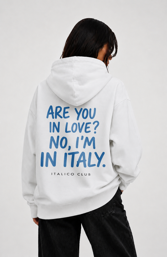 I am in italy Oversized hoodie