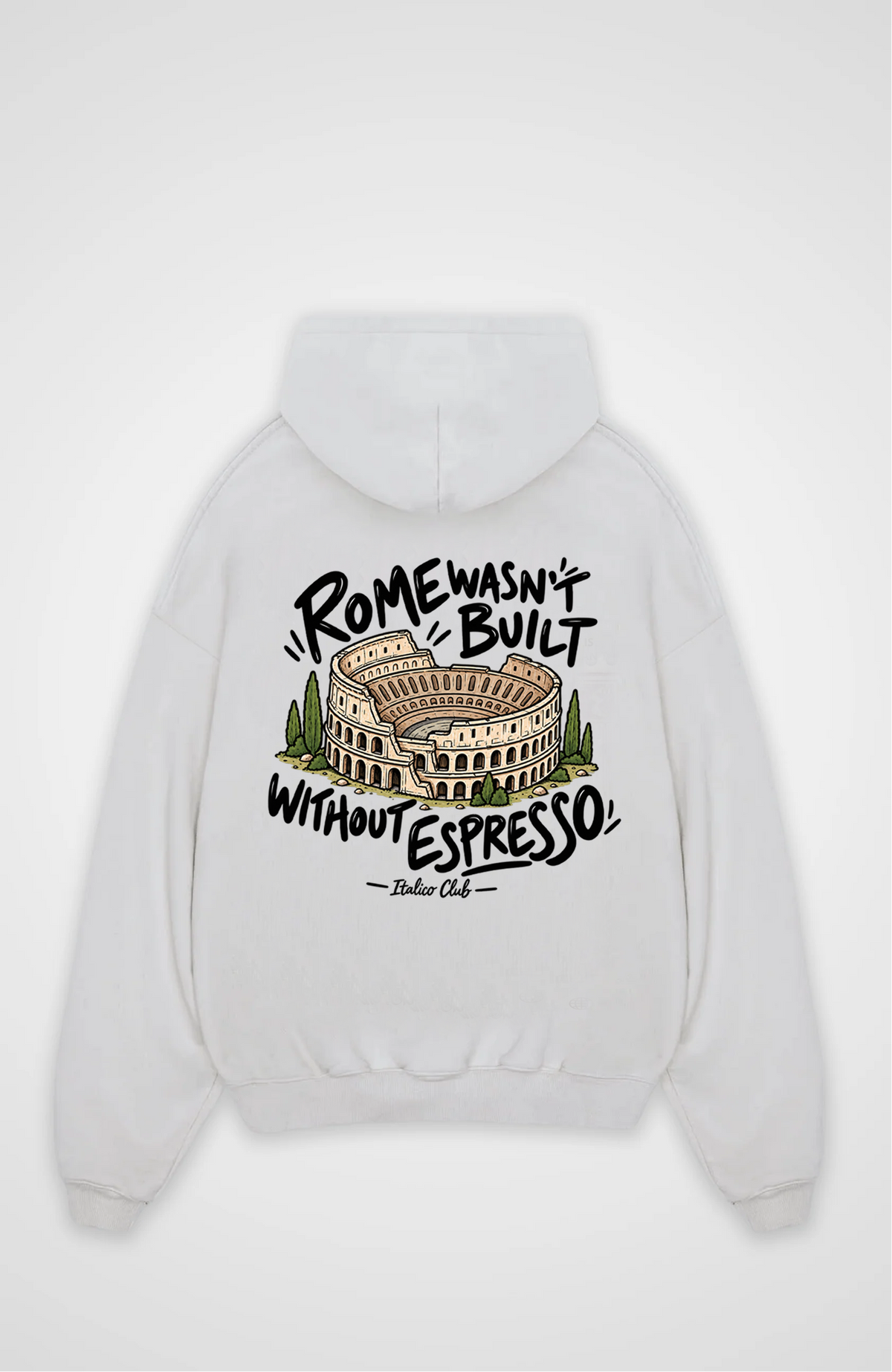 Rome without Espresso Oversized hoodie