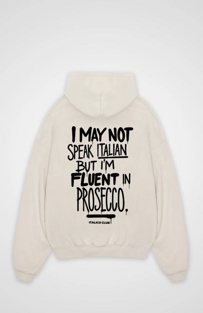 Fluent in prosecco Oversized hoodie