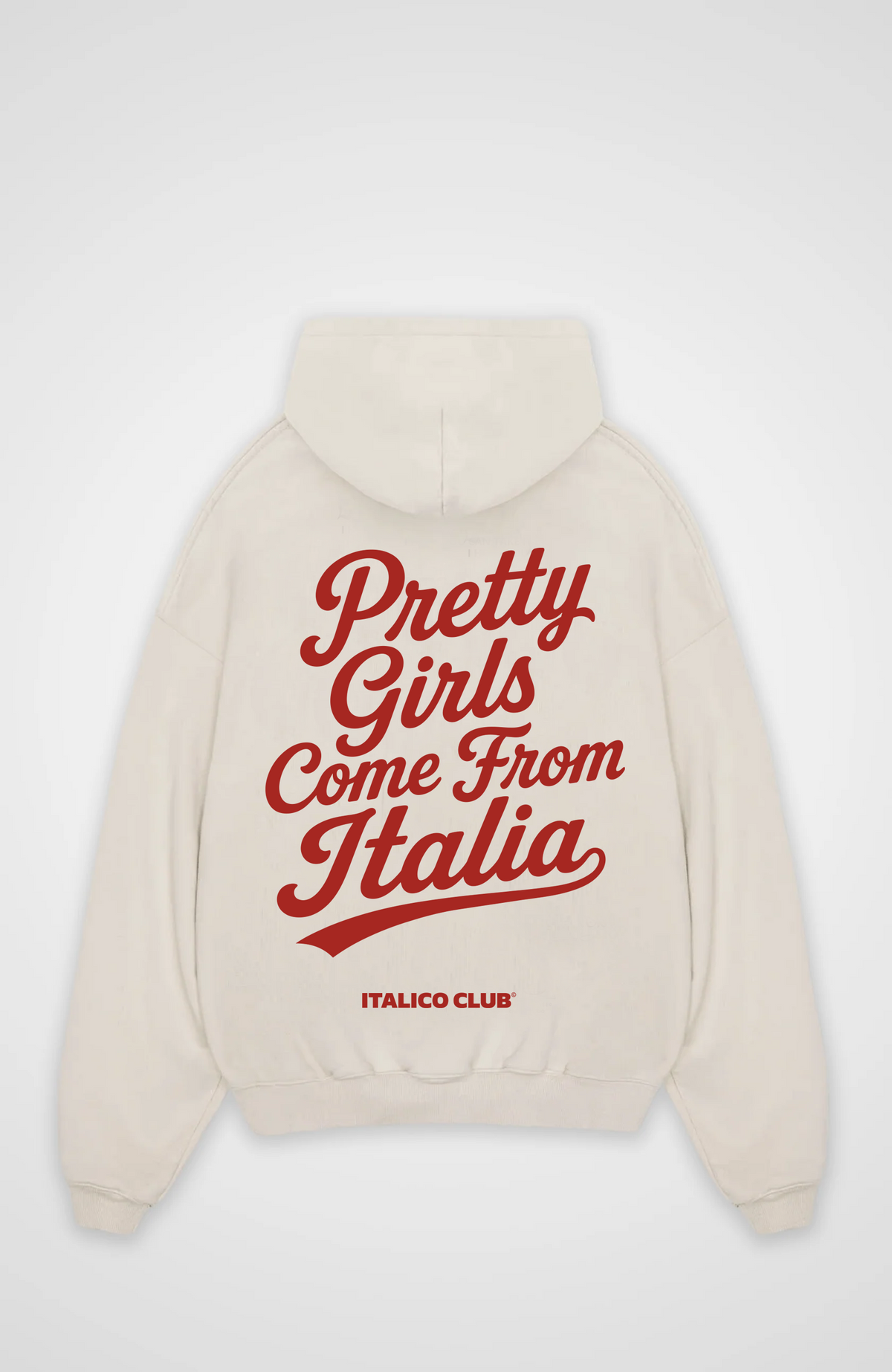 Pretty girls come from Italia Oversized hoodie