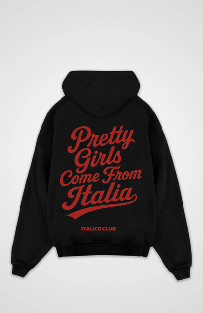 Pretty girls come from Italia Oversized hoodie